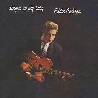 Eddie Cochran : Singin' To My Baby (LP, Album, RE, 180)