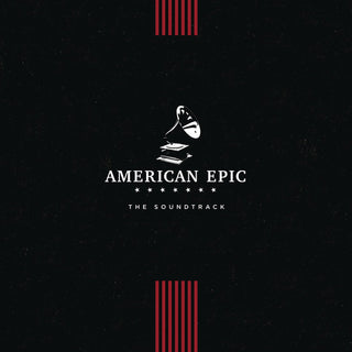 Various : American Epic - The Soundtrack (LP, Comp)