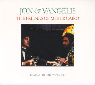 Jon & Vangelis : The Friends Of Mister Cairo (CD, Album, RE, RM, Dig)