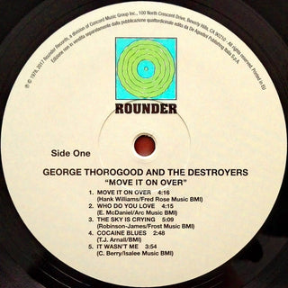 George Thorogood & The Destroyers : Move It On Over (LP, Album, RE, 180)
