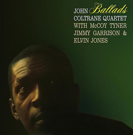 The John Coltrane Quartet : Ballads (LP, Album, RE, 180)
