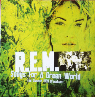 R.E.M. : Songs For A Green World: The Classic 1989 Broadcast (LP, Unofficial)