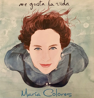 María Colores : Me Gusta La Vida (LP, Album)
