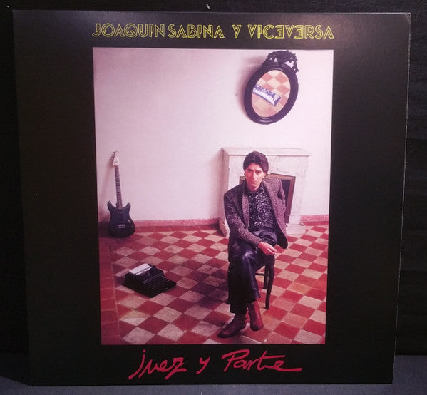 Joaquín Sabina Y Viceversa (3) : Juez Y Parte (LP, Album, RE)