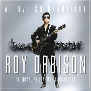 Roy Orbison With Royal Philharmonic Orchestra : A Love So Beautiful (CD, Album)