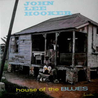 John Lee Hooker : House Of The Blues (LP, Album, RE, Gat)