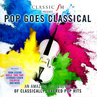 Royal Liverpool Philharmonic Orchestra : Pop Goes Classical (Classic fm Presents) (CD, Comp)