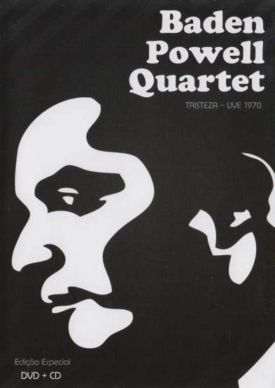 Baden Powell Quartet : Tristeza - Live 1970 (Box, Album + CD, Album + DVD, Album)