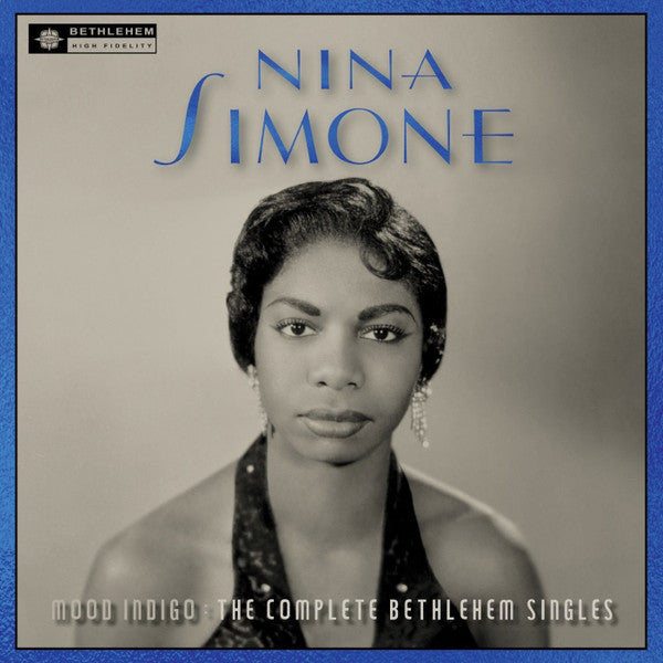 Nina Simone : Mood Indigo: The Complete Bethlehem Singles (CD, Comp, Mono, RM)