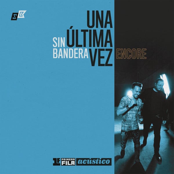 Sin Bandera : Una Última Vez Encore (Primera Fila Acústico) (CD, Album + DVD-V)