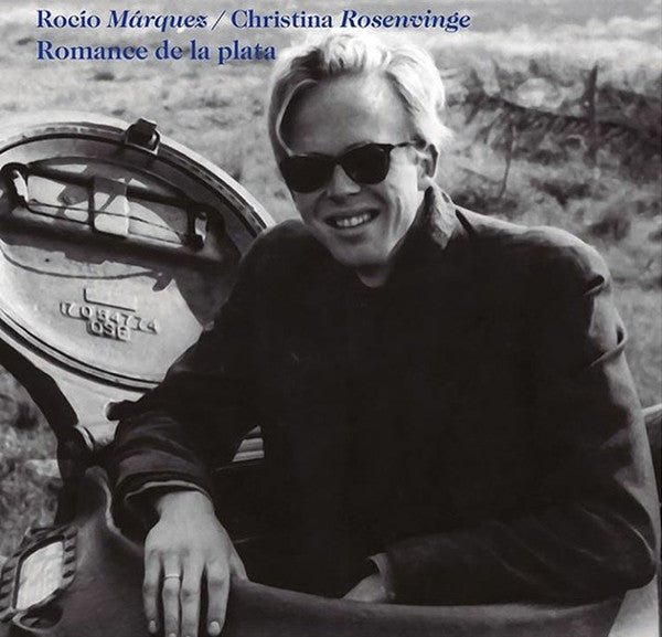 Rocío Márquez / Christina Rosenvinge : Romance De La Plata (7", RSD, Single, Sil)