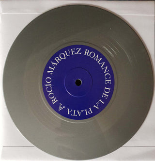 Rocío Márquez / Christina Rosenvinge : Romance De La Plata (7", RSD, Single, Sil)
