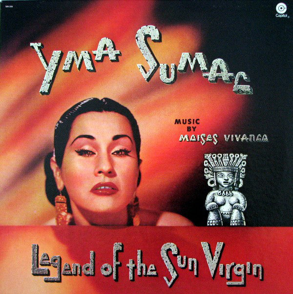 Yma Sumac : Legend Of The Sun Virgin (LP, Album, RE,  Wi)