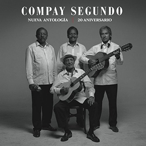 Compay Segundo : Nueva Antología - 20 Aniversario (2xCD, Album, RE)