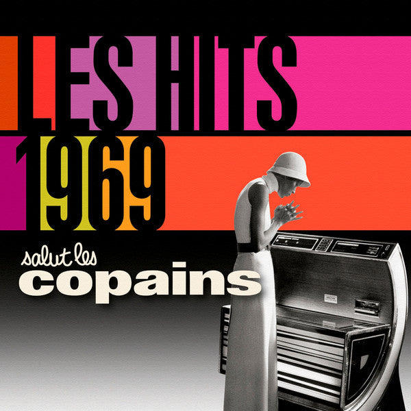 Various : Salut Les Copains - Les Hits 1969 (2xCD, Comp, RM)