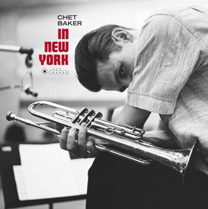 Chet Baker : In New York (LP, Album, Ltd, RE, 180)