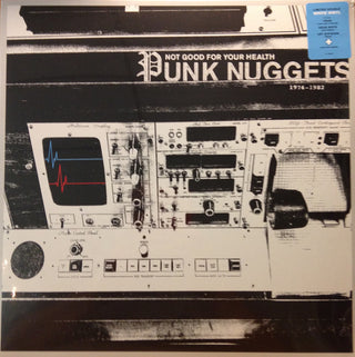 Various : Not Good For Your Health: Punk Nuggets 1974-1982 (2xLP, Comp, Ltd, Whi)