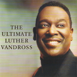 Luther Vandross : The Ultimate Luther Vandross (CD, Comp)