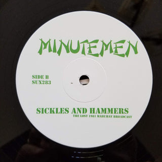 Minutemen : Sickles And Hammers - The Lost 1981 Mabuhay Broadcast (LP, Album, Unofficial)
