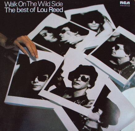 Lou Reed : Walk On The Wild Side - The Best Of Lou Reed (LP, Comp, RE)