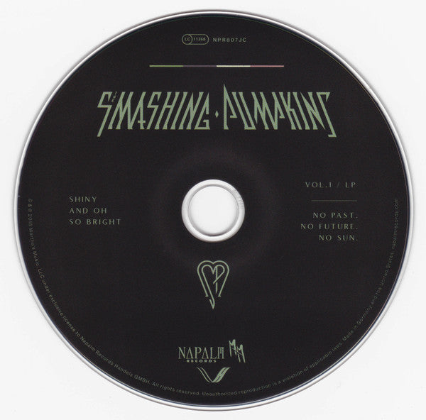 The Smashing Pumpkins : Shiny And Oh So Bright - Vol.1 / LP - No Past. No Future. No Sun. (CD, Album)