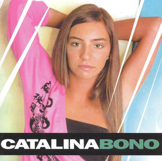 Catalina Bono : Catalina Bono (CD, Album)