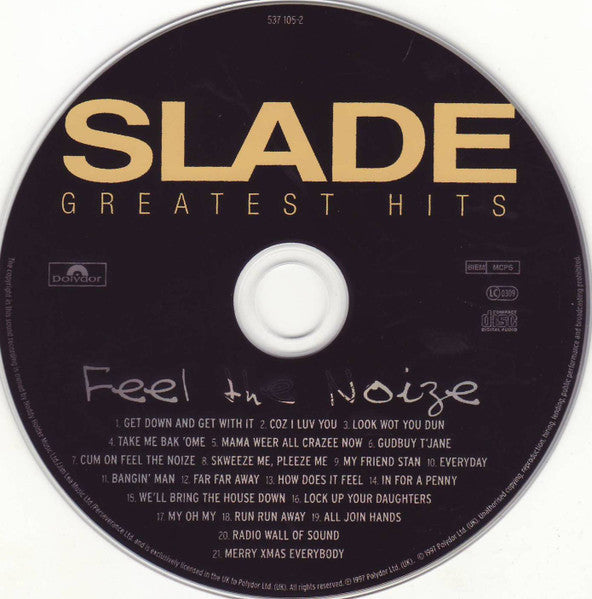 Slade : Greatest Hits (Feel The Noize) (CD, Comp, RM, RP, Son)