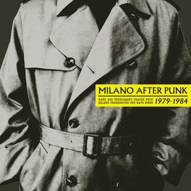 Various : Milano After Punk 1979-1984 (LP, Album, Comp + CD, Album, Comp)