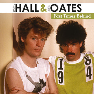 Daryl Hall & John Oates : Past Times Behind (LP, Comp, RE, 180)