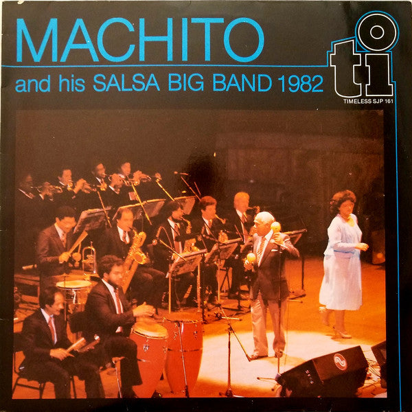 Machito And His Salsa Big Band : Machito And His Salsa Big Band 1982 (LP, Album)