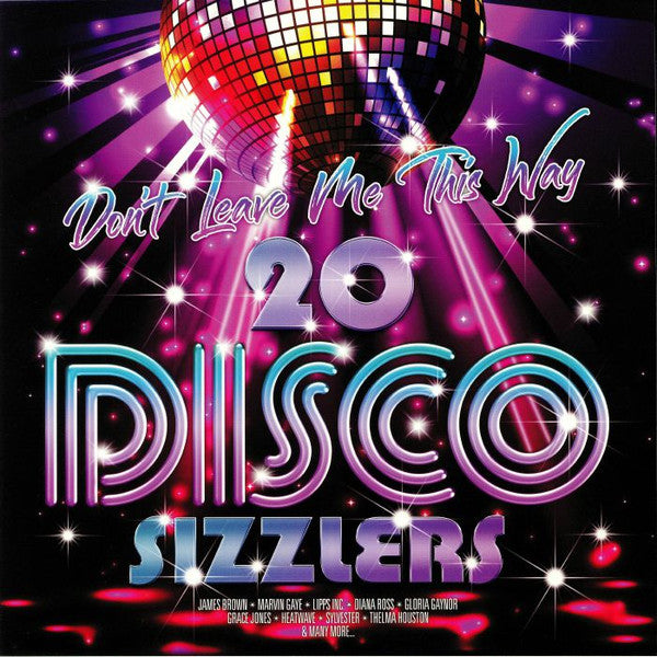 Various : Don't Leave Me This Way - 20 Disco Sizzlers (2xLP, Comp)