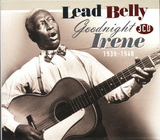 Lead Belly* : Goodnight Irene 1939 - 1948 (3xCD, Comp, RM + Box)