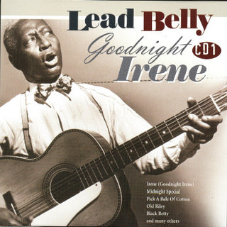 Lead Belly* : Goodnight Irene 1939 - 1948 (3xCD, Comp, RM + Box)