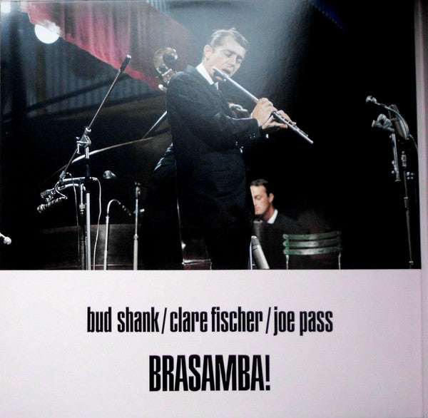 Bud Shank / Clare Fischer / Joe Pass : Brasamba! (LP, Album, Mono, Dlx, RE, 180)