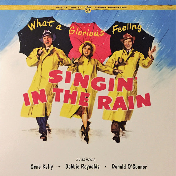 Gene Kelly / Donald O'Connor / Debbie Reynolds : Singin' In The Rain - Original Motion Picture Soundtrack (LP, Album, RE)