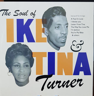 Ike & Tina Turner : The Soul Of Ike & Tina Turner (LP, Album, RE)