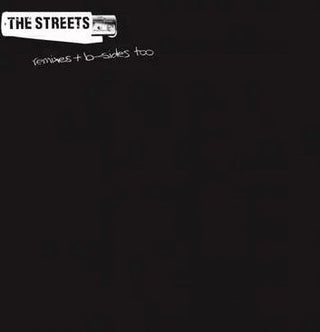 The Streets : Remixes + B-Sides Too (2xLP, RSD, Comp, Ltd, 180)