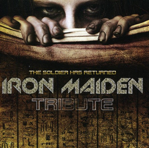 Various : Iron Maiden Tribute - The Soldier Has Returned (CD, Album)