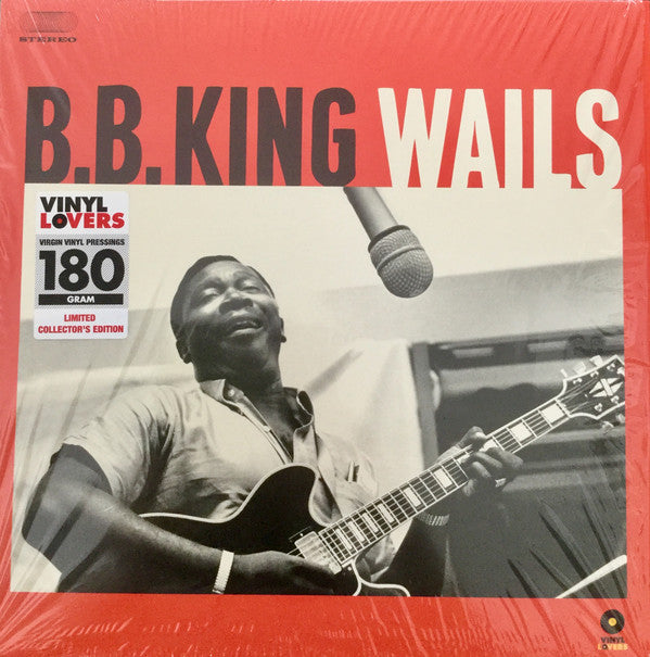 B.B. King : Wails  (LP, Album, Ltd, RE, 180)