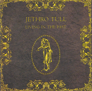 Jethro Tull : Living In The Past (CD, Comp, RE)