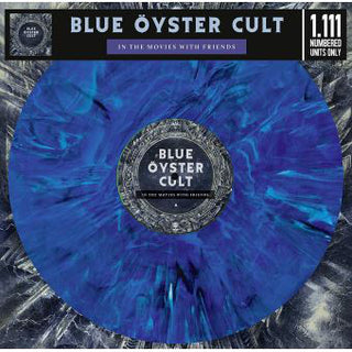 Blue Öyster Cult : In The Movies With Friends (LP, Ltd, Unofficial, Blu)