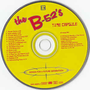 The B-52's : Time Capsule (Songs For A Future Generation) (HDCD, Comp, RE)