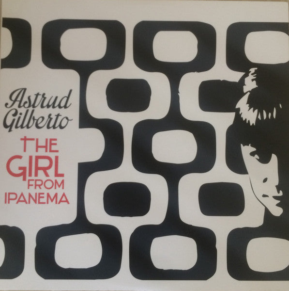 Astrud Gilberto : The Girl From Ipanema (LP, Comp)
