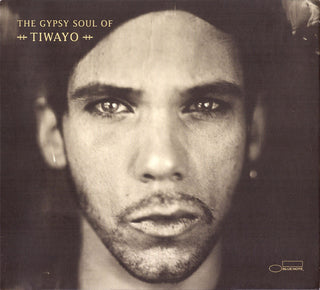 Tiwayo : The Gypsy Soul Of Tiwayo (CD, Album, Dig)