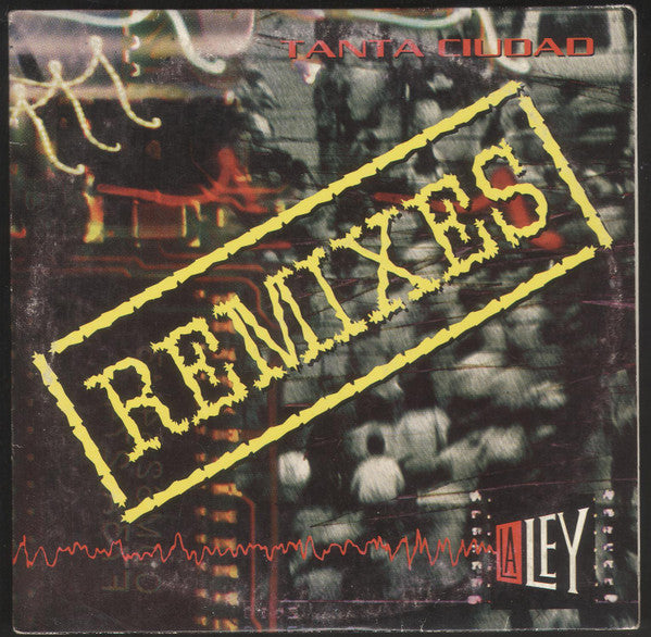 La Ley : Tanta Ciudad (Remixes) (CD, Maxi)