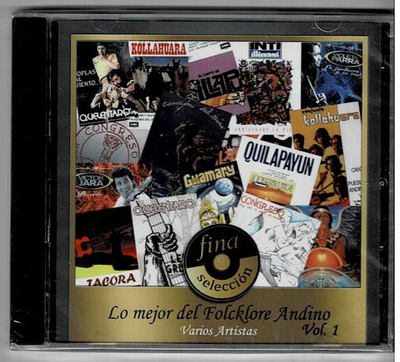 Illapu, Quilapayún, Quelentaro, Conjunto Kollahuara, Los Jaivas :  Fina Selección, Lo Mejor Del Folcklore Andino Vol. 1 (CD, Comp)