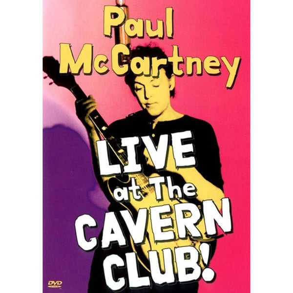 Paul McCartney : Live At The Cavern Club! (DVD-V)