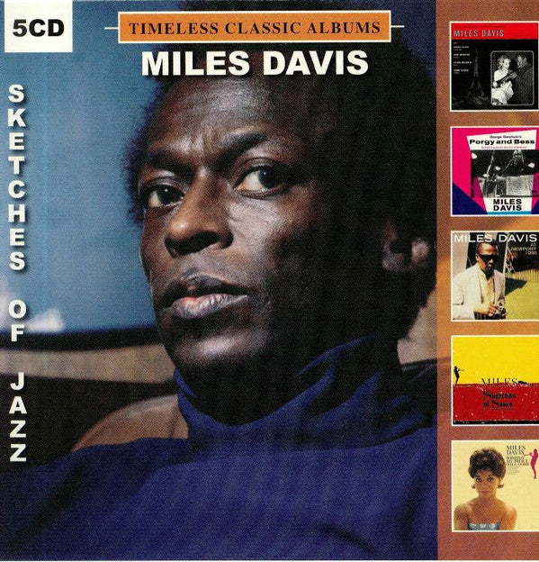 Miles Davis : Sketches Of Jazz (CD, Album, RE + CD, Album, RE + CD, Album, RE + CD)
