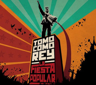 Tomo Como Rey : La Fiesta Popular (CD, Album, Dig)