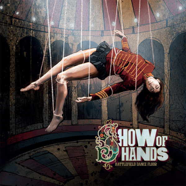 Show Of Hands (3) : Battlefield Dance Floor (2xLP, Album, Gat)
